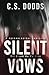 Silent Vows: A Psychological Thriller