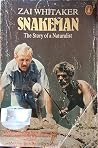 Snakeman: The Story of a Naturalist Snakeman: The Story of a Naturalist