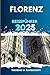 FLORENZ REISEFÜHRER: Erlebe...
