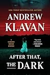 After That, the Dark