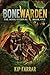 Bonewarden: The Song Eternal Book 1