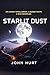 Starlit Dust: An Ancient In...