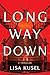 Long Way Down