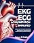 EKG | ECG Interpretation Simplified  by James J. Knight