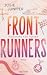 Frontrunners - Highspeed für Herzen -: Roman - Sports Romance trifft auf Formel 1 und Enemies-to-Lovers-Trope! (Die Frontrunners-Serie 2) (German Edition)