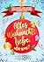Alles Weihnachtsliebe, oder...