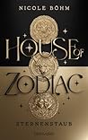 House of Zodiac -...