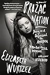 Prozac Nation: Young and Depressed in America Book cover for Prozac Nation: Young and Depressed in America
