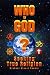 Who Is God? by Michael Stuart Baskin