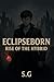 Eclipseborn by S. G