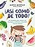 ¡Así como de todo! Un recet...