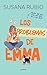 Los problemas de Emma