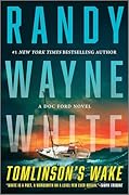Tomlinson's Wake: A Doc Ford Novel
