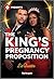 The King's Pregnancy Propos...