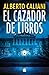 El cazador de libros / The Book Hunter (Spanish Edition)