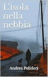 L'isola nella nebbia
