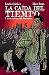 La caída del tiempo by Max Ross
