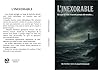 L'INEXORABLE: Thr...