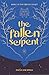 The Fallen Serpent: Circean...