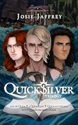 QuickSilver Omnibus: all 3 books and 6 short stories