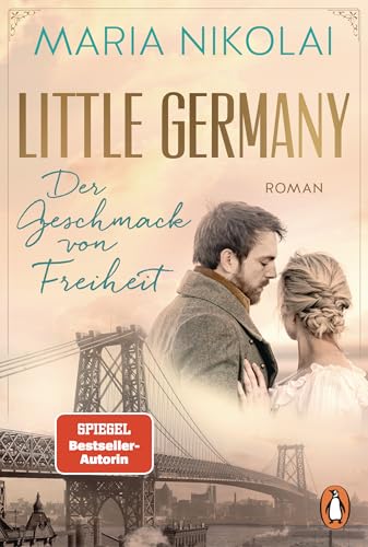 Der Geschmack von Freiheit (Little Germany #2)
