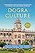 Dogra Culture: A Framework for Reviving Endangered Cultures and Languages Globally