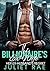 The Billionaire's Ex-Wife by Juliet Rae