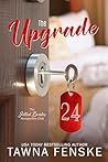 The Upgrade by Tawna Fenske