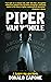 Piper Van Winkle: A Sleepy ...