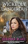 Wickedly Dangerous