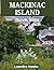 Mackinac Island travel guide 2025 by George Rem