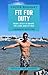 Fit For Duty: How I Stay In...