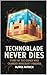 Technoblade Never Dies : St...