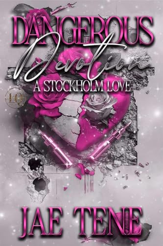 Dangerous Devotion: A Stockholm Love (Kindle Edition)