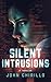 Silent Intrusions