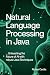 Natural Language Processing in Java by RICHES CECILIA