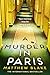 A Murder in Paris: A Great Fall or Halloween Read