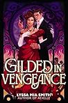 Gilded in Vengeance
