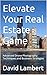 Elevate Your Real Estate Ga...