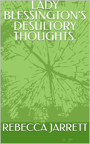 DESULTORY THOUGHTS AND REFLECTIONS (Kindle Edition)