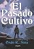 El pasado cultivo (The Dark...