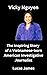 Vicky Nguyen: The Inspiring...