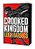 Crooked Kingdom (Six of Crows, #2)