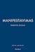 Manifestavimas. Nerkite giliau