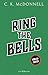 Ring the Bells (Stranger Times, #5)