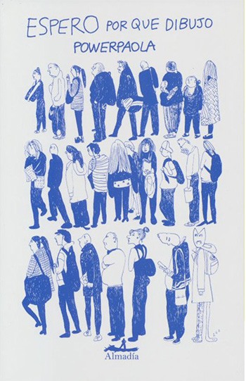 Espero porque dibujo (Paperback)