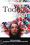 Todo Pasa (Spanish Edition)