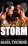 Amante de Storm: Una novela de amor gay (Spanish Edition)