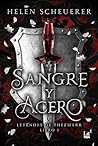 Sangre y acero: L...