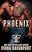 Phoenix (Iron Rogues MC Book 11)